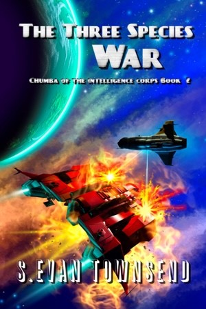 Chumba of the Intelligence Corps Book 2: The Three Species War